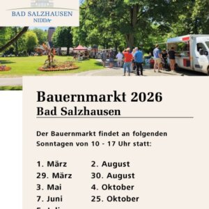 Quelle: Stadt Nidda Flyer mit den Terminen für den Bauernmarkt 2026 in Bad Salzhausen